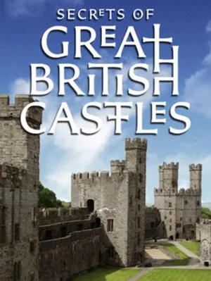 Poster Secrets of Great British Castles 2015